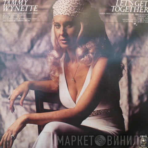 Tammy Wynette  - Let's Get Together
