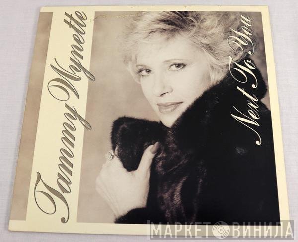 Tammy Wynette  - Next To You