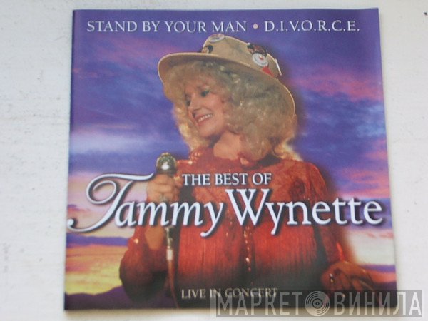 Tammy Wynette - The Best Of Tammy Wynette Live In Concert