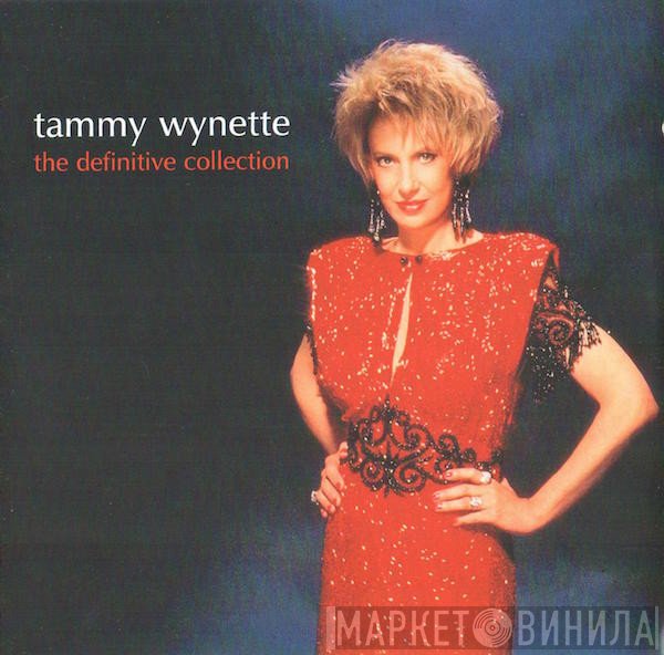 Tammy Wynette  - The Definitive Collection