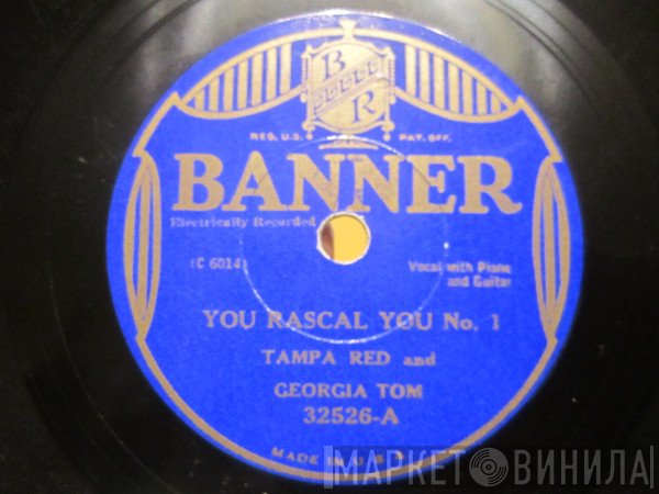 Tampa Red And Georgia Tom  - You Rascal You No. 1 / You Rascal You No. 2