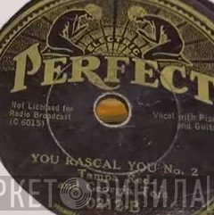Tampa Red and Georgia Tom  - You Rascal You No. 1 / You Rascal You No. 2