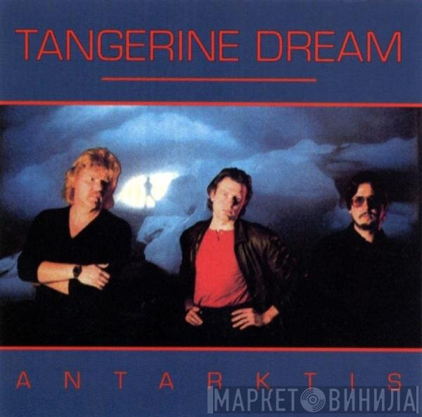 Tangerine Dream  - Antarktis