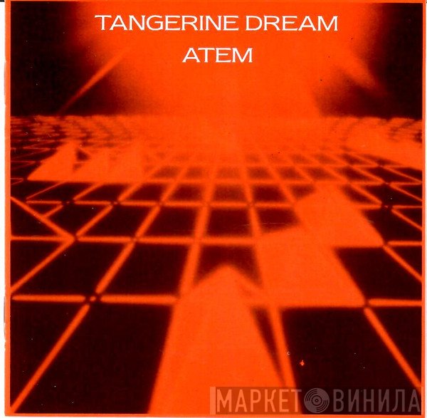 Tangerine Dream  - Atem