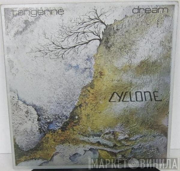 Tangerine Dream  - Cyclone