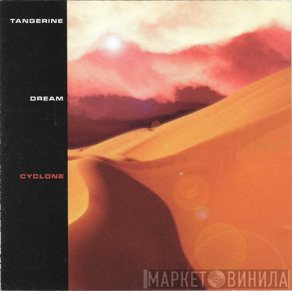 Tangerine Dream  - Cyclone