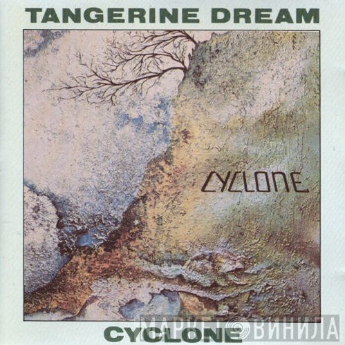 Tangerine Dream  - Cyclone
