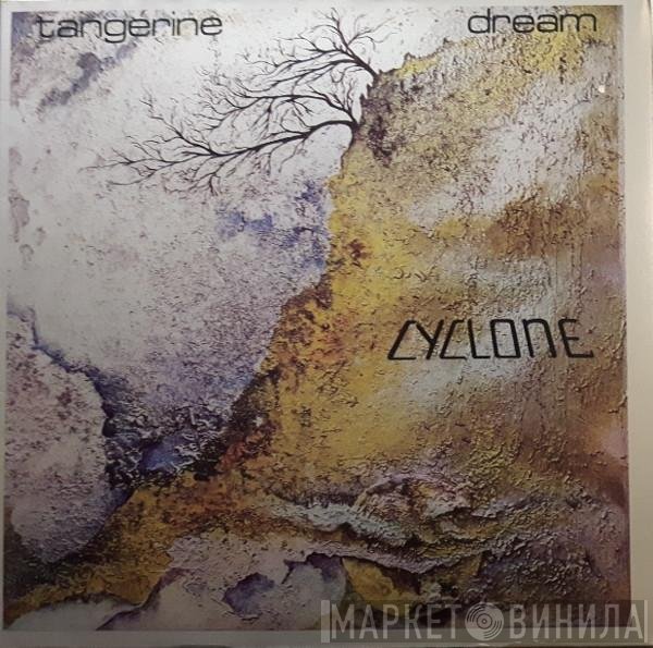 Tangerine Dream  - Cyclone
