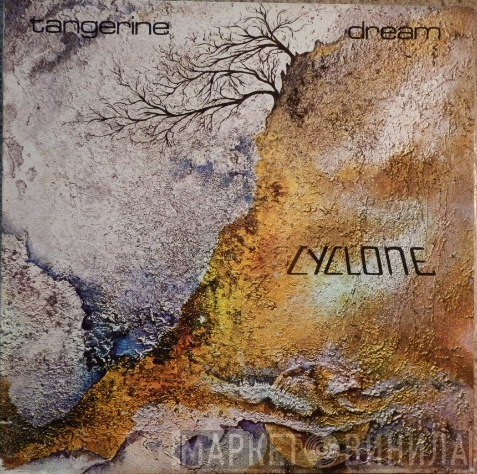 Tangerine Dream  - Cyclone