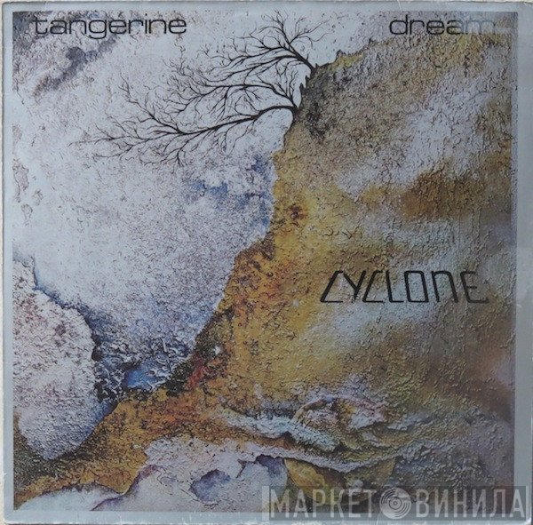 Tangerine Dream  - Cyclone