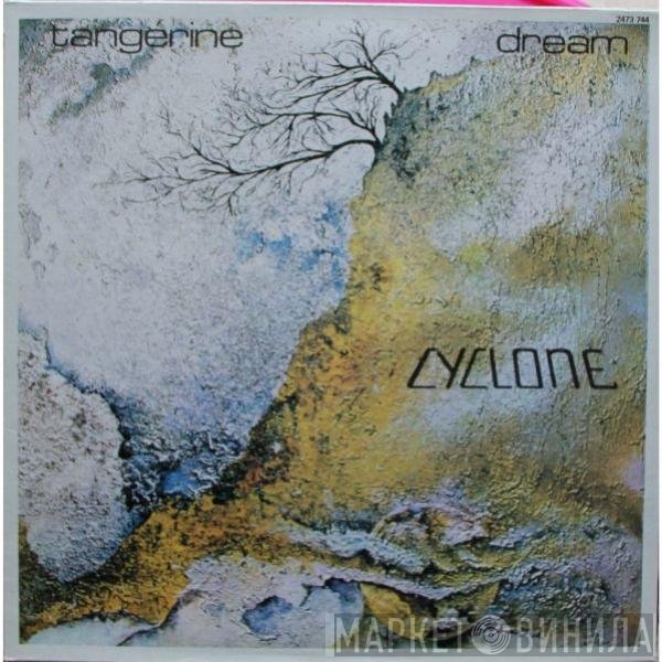 Tangerine Dream  - Cyclone
