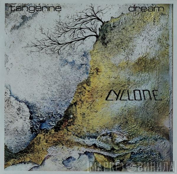 Tangerine Dream  - Cyclone