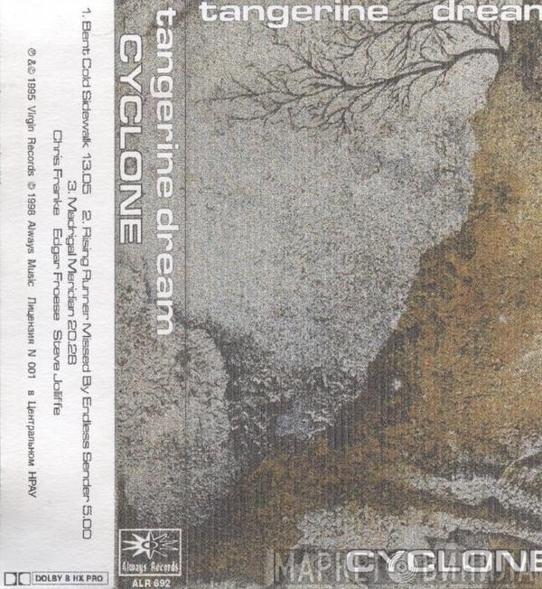 Tangerine Dream  - Cyclone