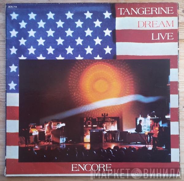 Tangerine Dream  - Encore