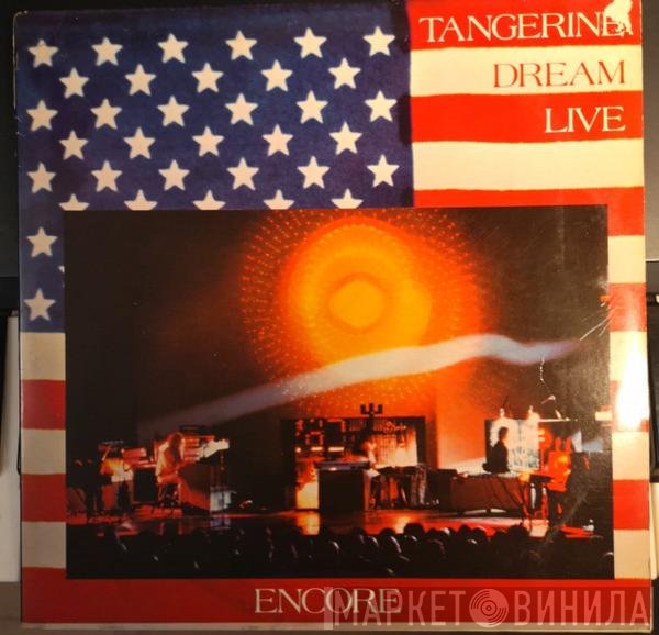 Tangerine Dream  - Encore
