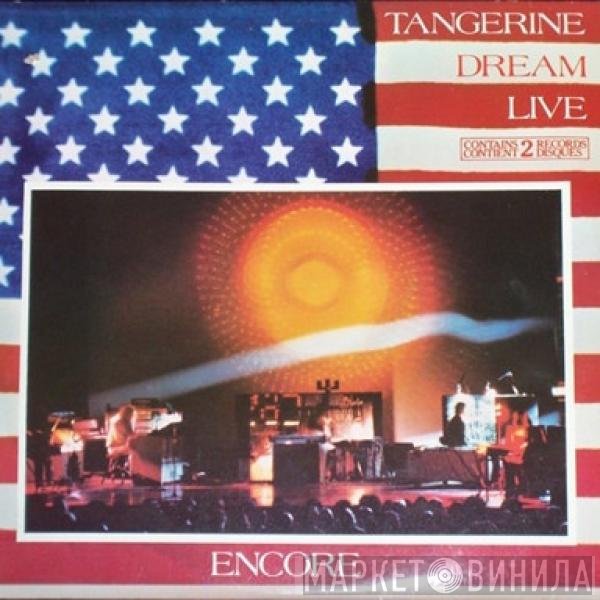 Tangerine Dream  - Encore