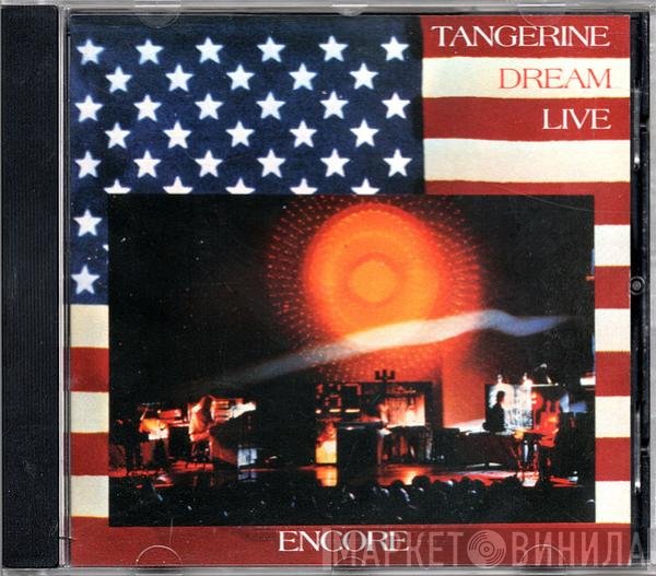 Tangerine Dream  - Encore