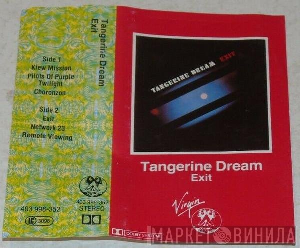 Tangerine Dream  - Exit