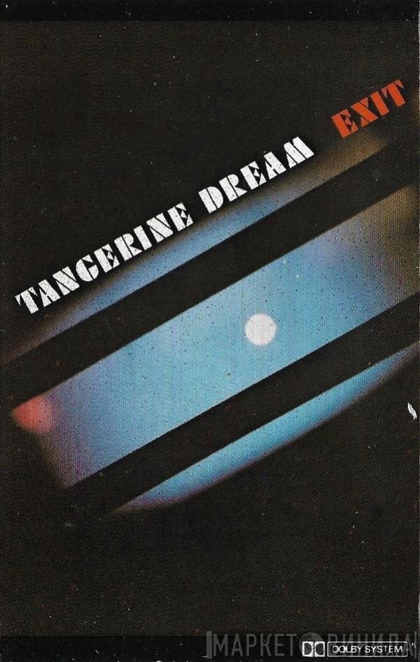 Tangerine Dream  - Exit