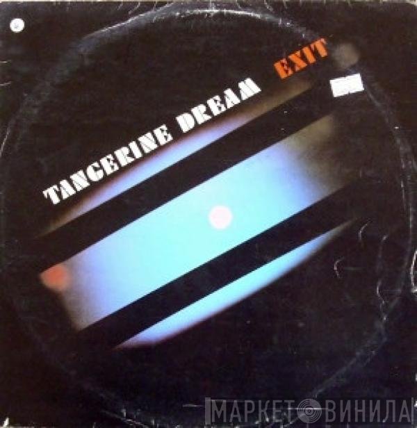 Tangerine Dream  - Exit