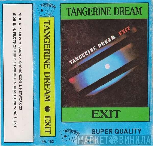 Tangerine Dream  - Exit