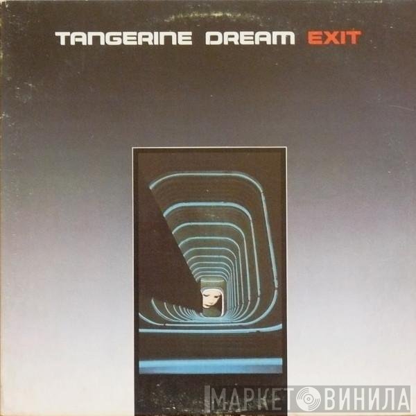 Tangerine Dream  - Exit