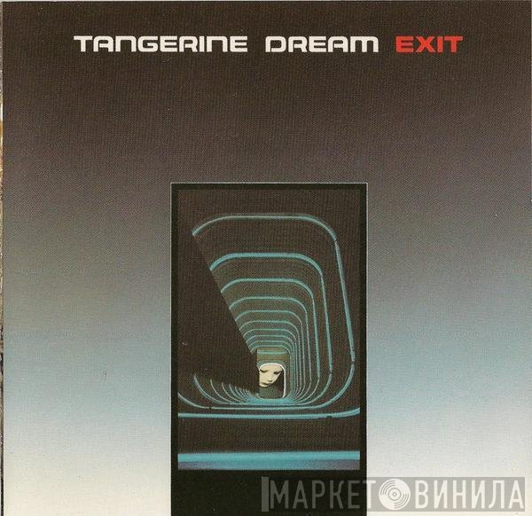 Tangerine Dream  - Exit