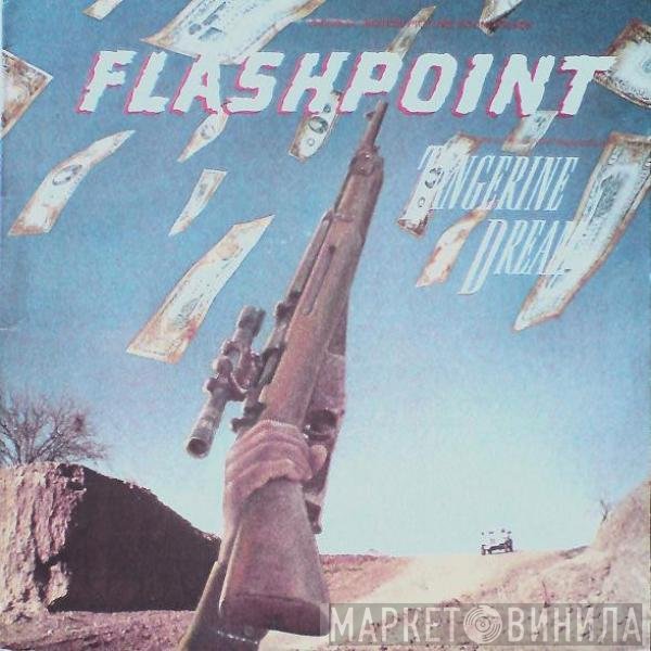 Tangerine Dream  - Flashpoint