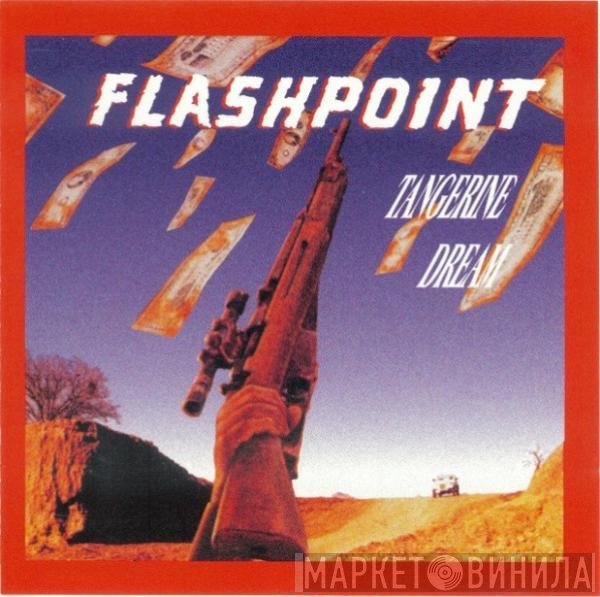 Tangerine Dream  - Flashpoint