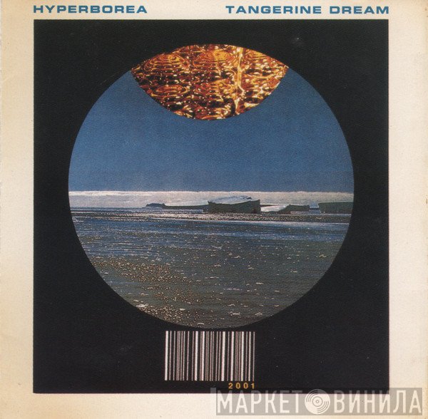 Tangerine Dream  - Hyperborea