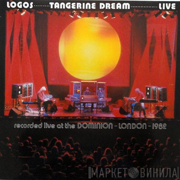 Tangerine Dream  - Logos - Live At The Dominion-London 1982