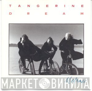 Tangerine Dream  - Melrose