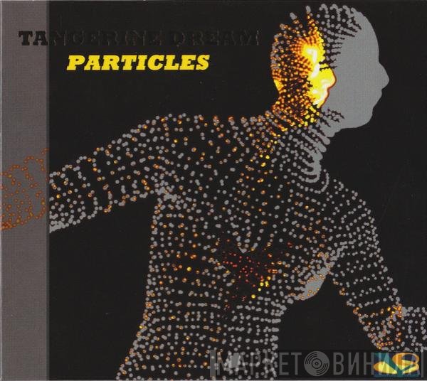 Tangerine Dream  - Particles