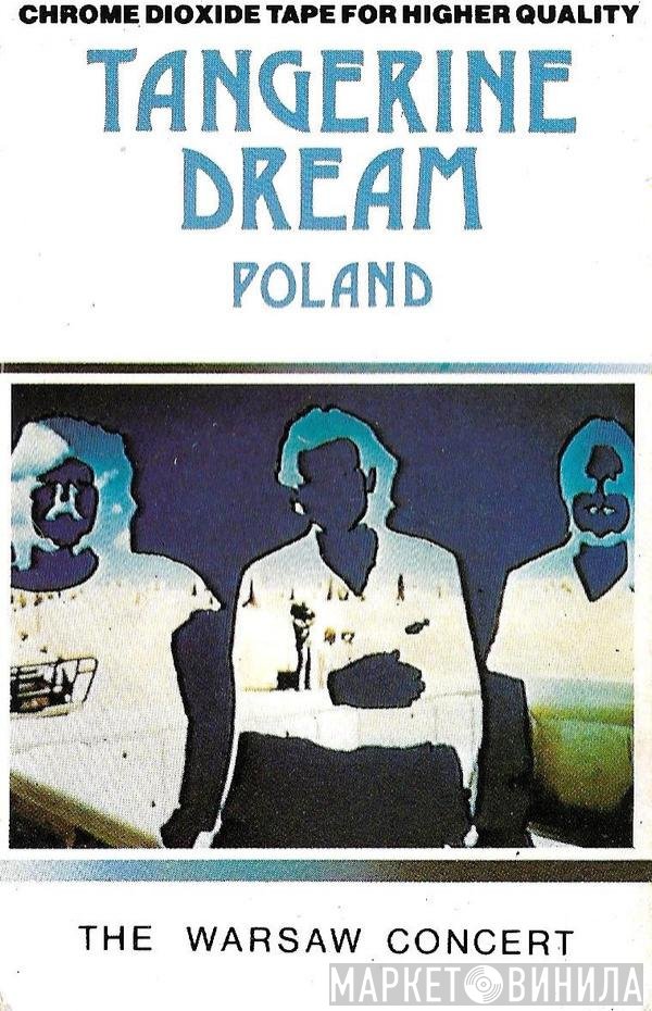 Tangerine Dream - Poland (The Warsaw Concert)