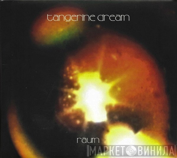 Tangerine Dream  - Raum