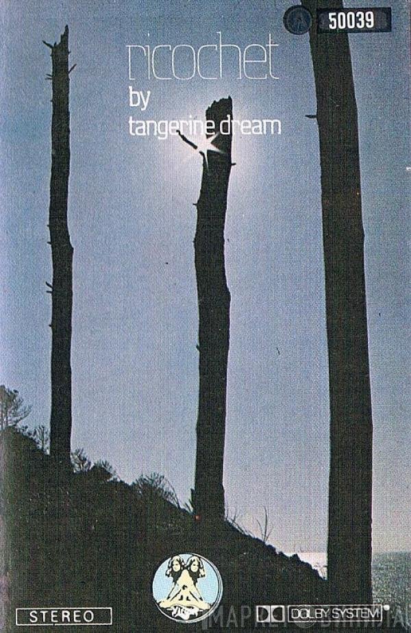 Tangerine Dream  - Ricochet
