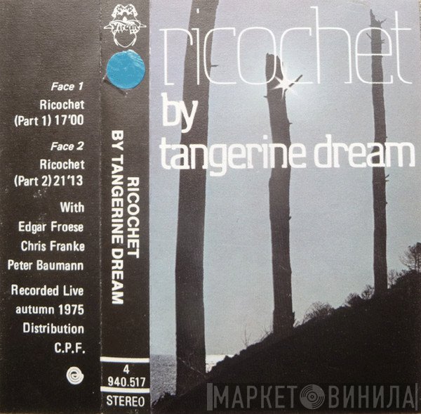 Tangerine Dream  - Ricochet