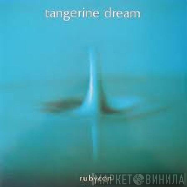Tangerine Dream  - Rubycon