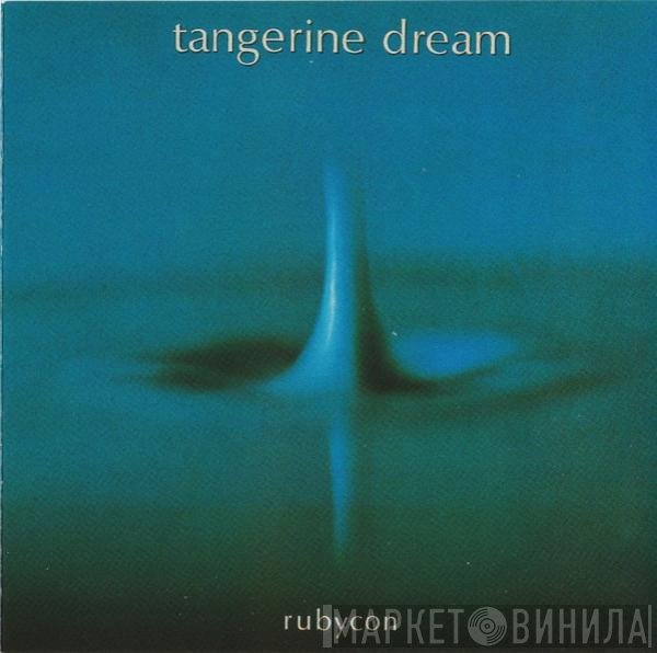 Tangerine Dream  - Rubycon
