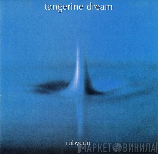 Tangerine Dream  - Rubycon