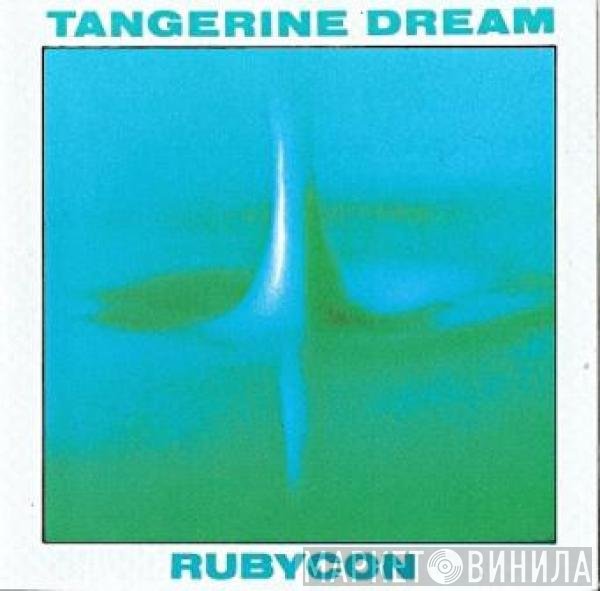 Tangerine Dream  - Rubycon