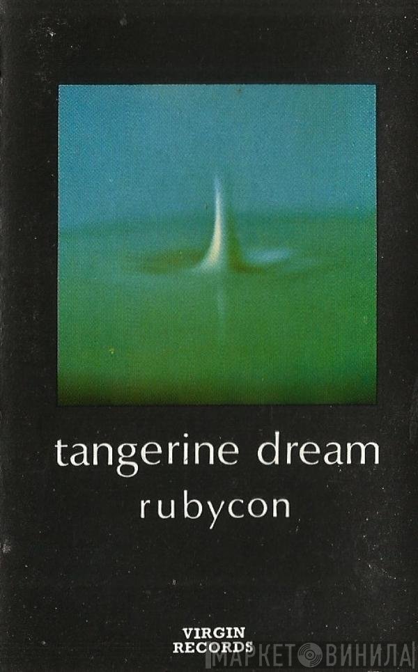 Tangerine Dream  - Rubycon