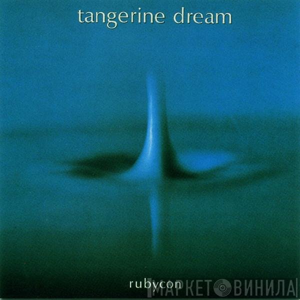 Tangerine Dream  - Rubycon