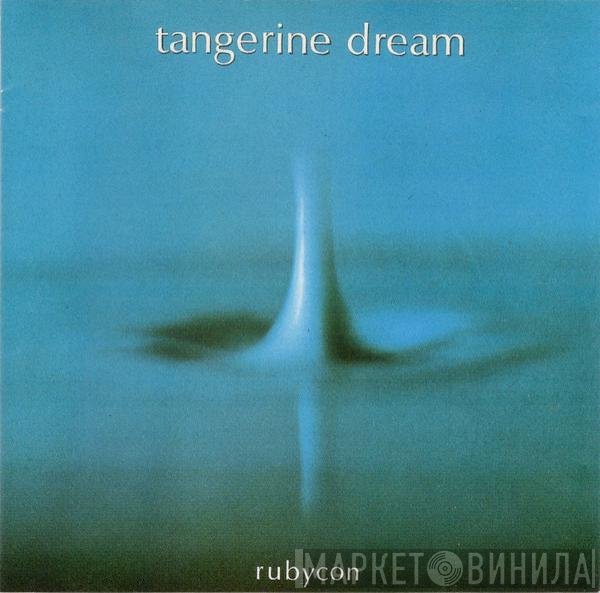 Tangerine Dream  - Rubycon