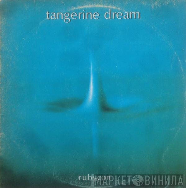 Tangerine Dream  - Rubycon