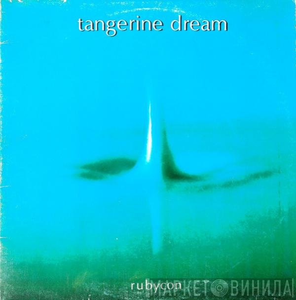 Tangerine Dream  - Rubycon
