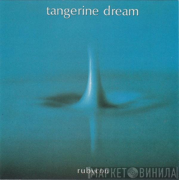 Tangerine Dream  - Rubycon