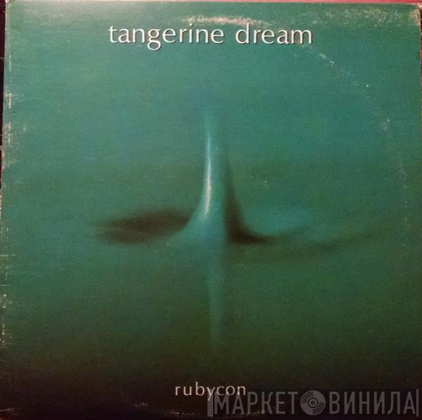Tangerine Dream  - Rubycon