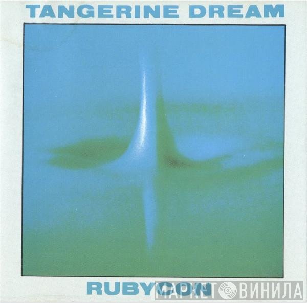 Tangerine Dream  - Rubycon