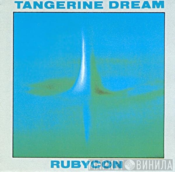 Tangerine Dream  - Rubycon